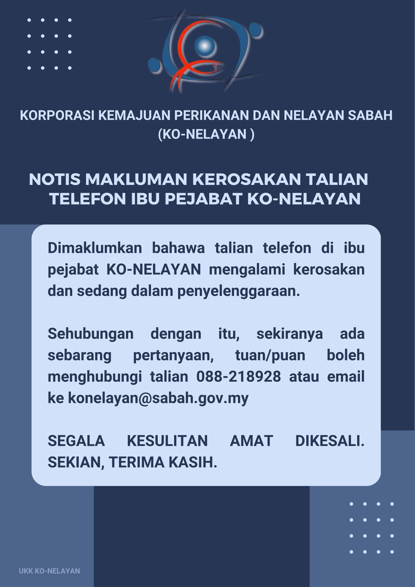Notis Makluman Kerosakan Talian Telefon Ibu Pejabat Ko-Nelayan